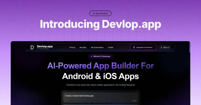 Devlop.app: Build Fullstack Mobile Apps with AI